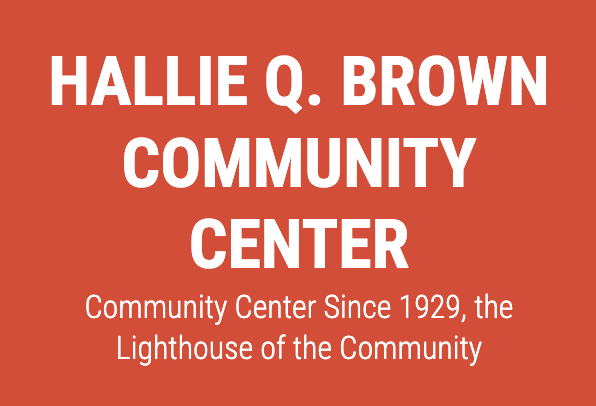 Hallie Q. Brown Community Center | Community Center Since 1929, the Lighthouse of the Community